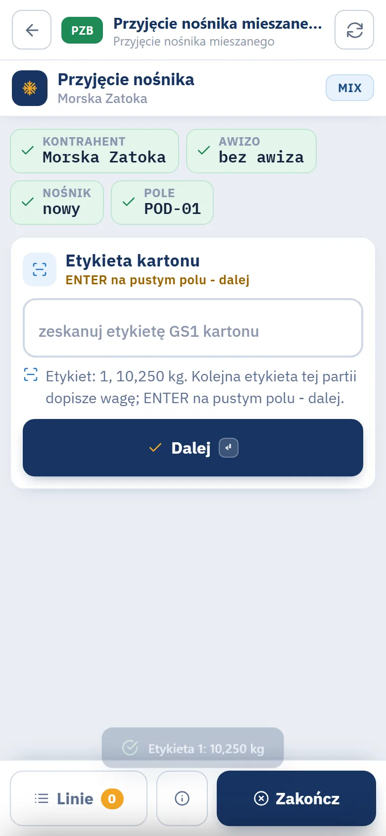 Terminal, krok Etykieta kartonu po pierwszym skanie: komunikat Etykiet 1, 10,250 kg i chipy zrobionych kroków Kontrahent Morska Zatoka, Awizo bez awiza, Nośnik nowy i Pole POD-01